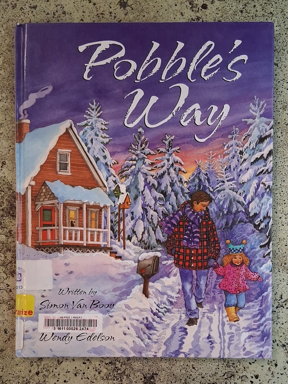 Pobbles Way By Simon Van Booy Childrens Picture Book Daycare Preschool